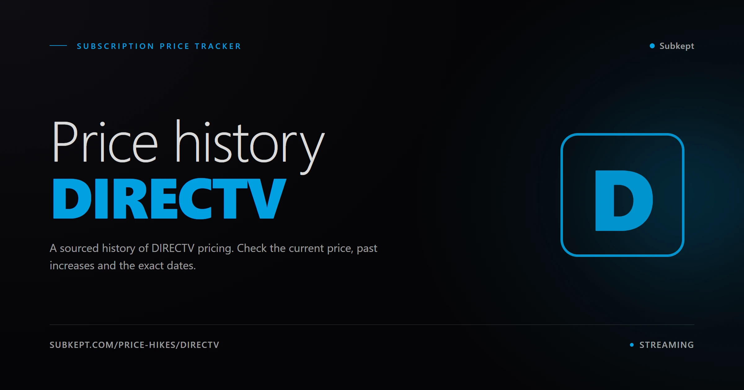 Hausses de prix et historique des prix de DIRECTV (2026)