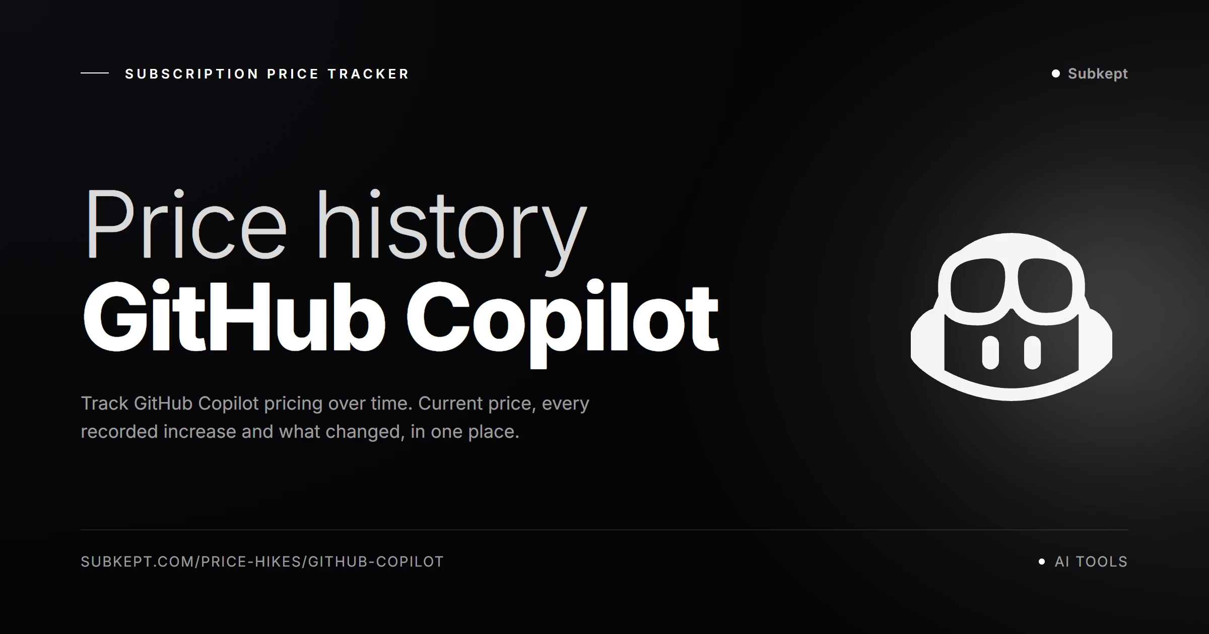 GitHub Copilot Price Hikes & Price History (2026)